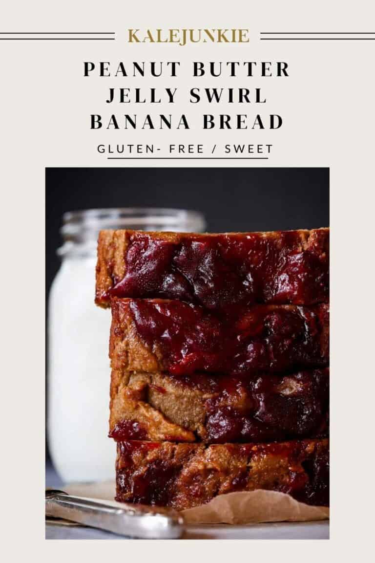 Peanut Butter Jelly Swirl Banana Bread Kalejunkie