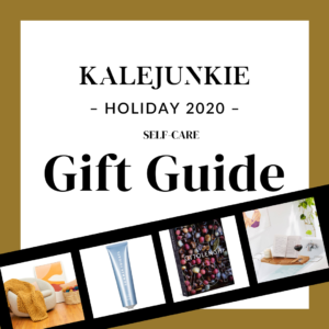 Kalejunkie’s Holiday 2020 Self Care Gift Guide