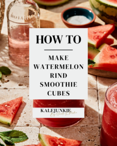 Watermelon Rind Smoothie Cubes