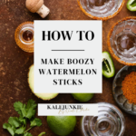 Different cocktail ingredients, laid out on a countertop. The words "how to make boozy watermelon sticks" is written across the image.
