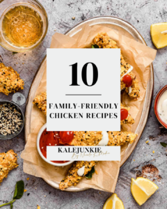 8 Family-Friendly Chicken Recipes