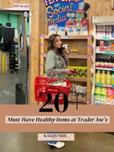 20+ Must-Have Healthy Trader Joe’s Items for 2023